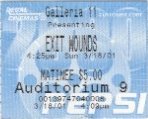 Exit Wounds Movie Ticket